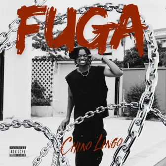 Fuga by Chino Lingo