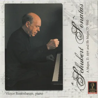 Schubert Sonatas by Victor Rosenbaum