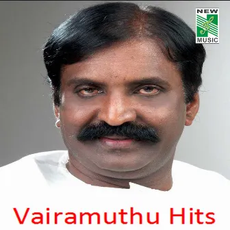 Vairamuthu Hits by Vairamuthu