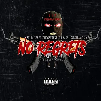 No Regrets by Skeeteam Deuce