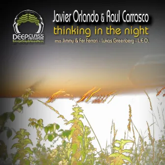 Thinking in the Night Ep by Raul Carrasco