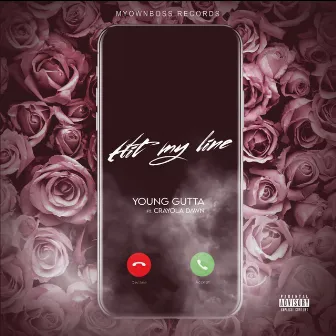 Hit my line by Young Gutta