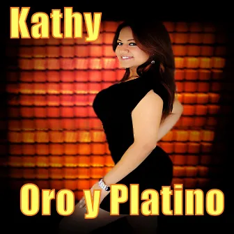 Oro y Platino by Kathy