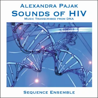 Pajak: Sounds of HIV by Alexandra Pajak