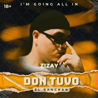 Don Tuvo by Zizay