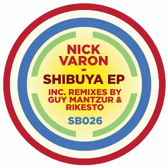 Shibuya EP by Nick Varon