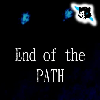 End of the Path EP by Beyond the Limit