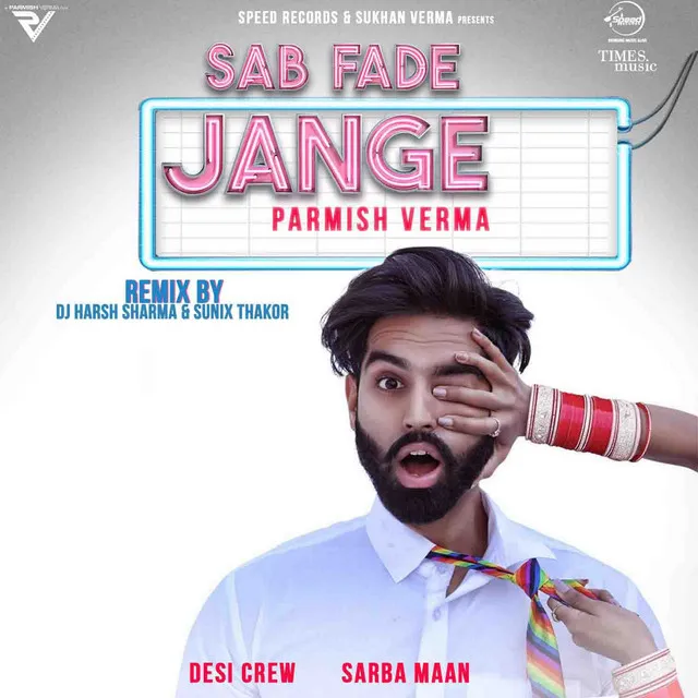 Sab Fade Jange (Remix) - Single