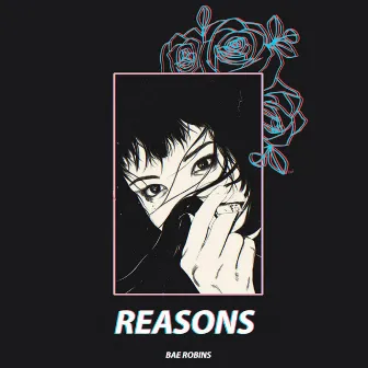 Reasons by 