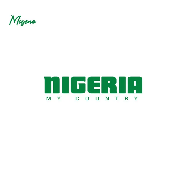 Nigeria My Country