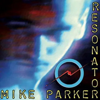 Resonator by Mike Parker