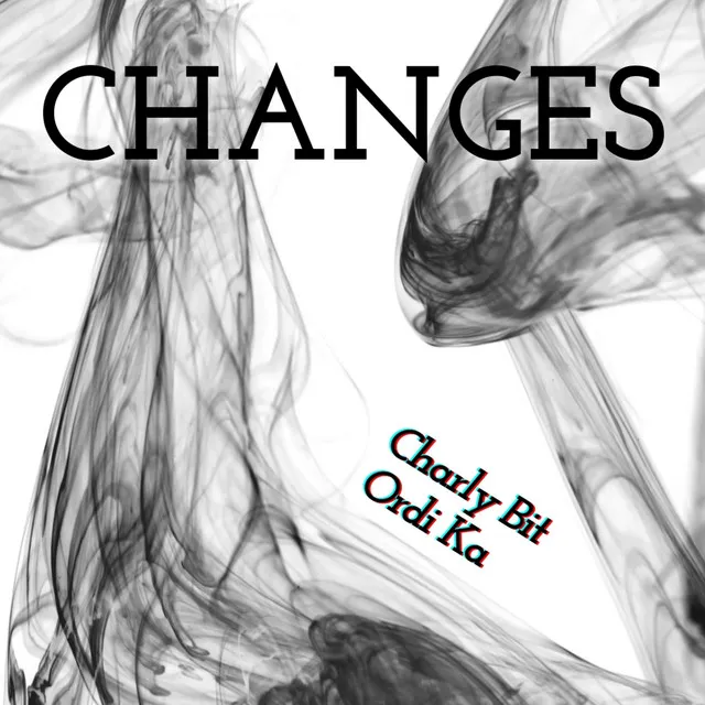 Changes