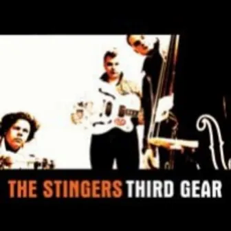 Third Gear by The Stingers