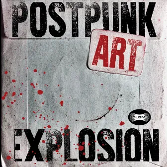 Post Punk Art Explosion by Paul Frazer