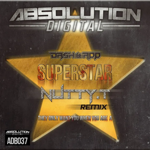 Superstar - Nutty T Remix