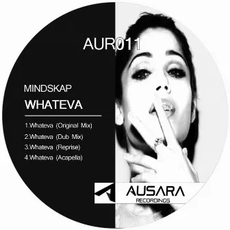 Whateva by MINDSKAP