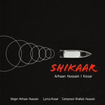 SHIKAAR by Kesar