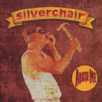 Abuse Me by Silverchair