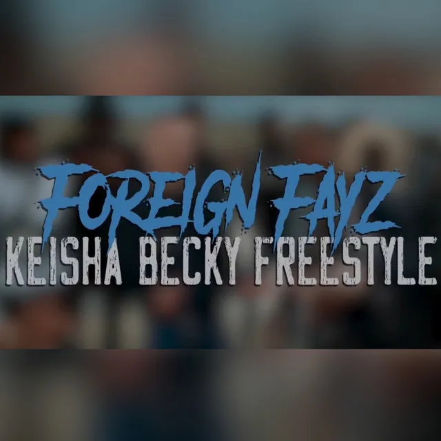 Keisha Becky Freestyle