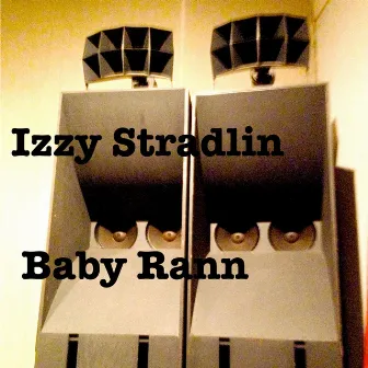 Baby Rann by Izzy Stradlin