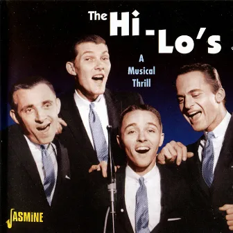 A Musical Thrill by The Hi-Lo's