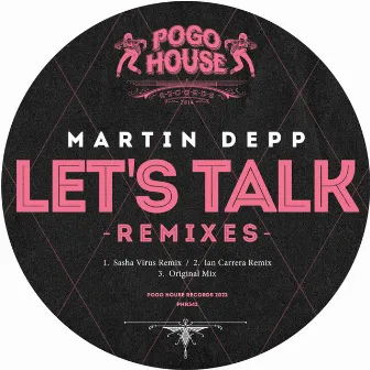 Let's Talk (Remixes) by Martin Depp