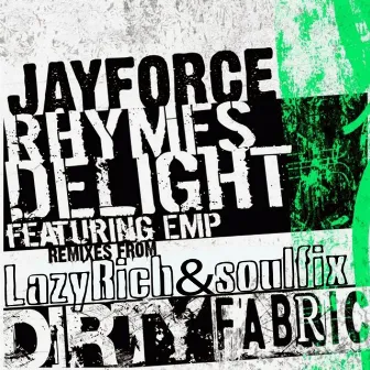 Rhymes Delight Remixes by Jayforce