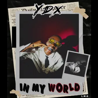 In My World by YDX