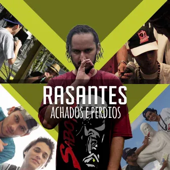 Rasantes Achados e Perdidos by Vagante