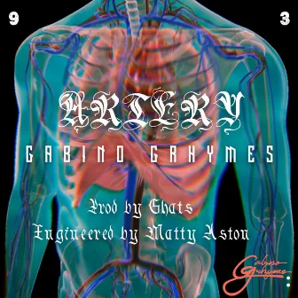 Artery by Gabino Grhymes