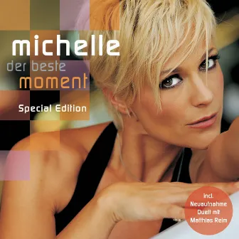 Der beste Moment (Special Edition) by Michelle