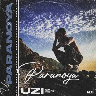 Paranoya by UZI