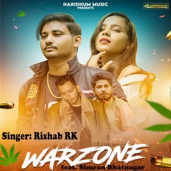 Warzone (feat. Simran Bhatnagar) by Rishab Rk