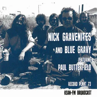 Record Plant '73 KSAN-FM Broadcast (Live) by Nick Gravenites