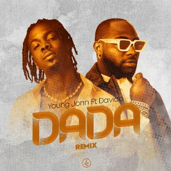 Dada (feat. Davido) [Remix] by Young Jonn