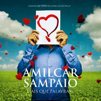 Mais Que Palavras (Ao Vivo) by Amilcar Sampaio