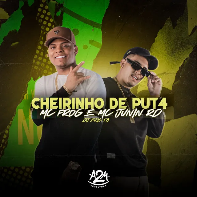 Cheirinho de Puta