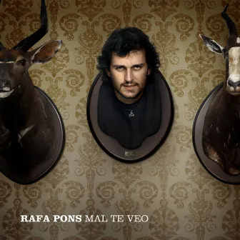 Mal Te Veo by Rafa Pons