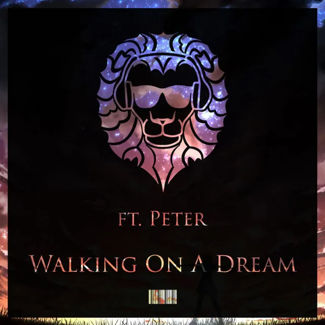 Walking On A Dream (feat. Peter)