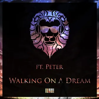 Walking On A Dream (feat. Peter) by Miza