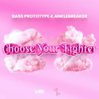 Choose Your Fighter (Hardstyle Version) by Bass Prototype