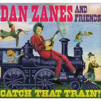 Catch That Train by Dan Zanes