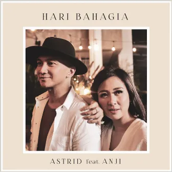 Hari Bahagia by Astrid