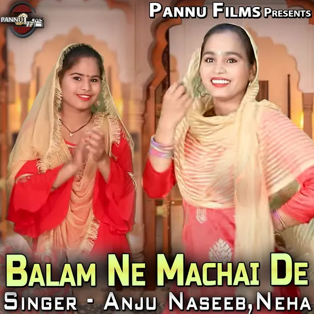 Balam Ne Machai De