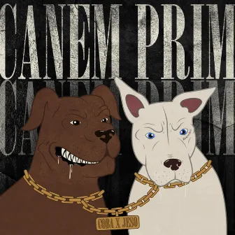 Canem Prim, Vol. 1 by COBA