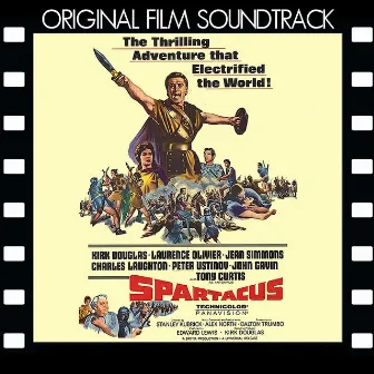 Spartacus (Original Film Soundtrack) by Alex North