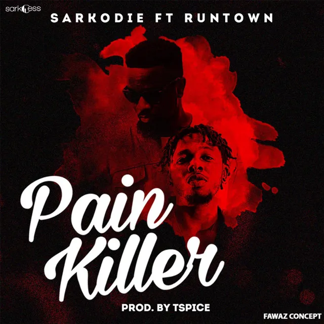 Pain Killer (feat. RunTown)