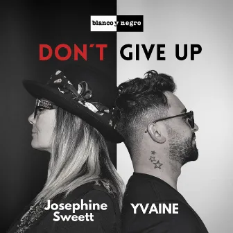 Don´t Give Up by Josephine Sweett