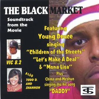 The Black Market Soundtrack by Young Deuce