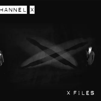 X Files (1) by Channel X